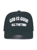 GOD IS GOOD ALL THE TIME Embroidered Trucker Hat