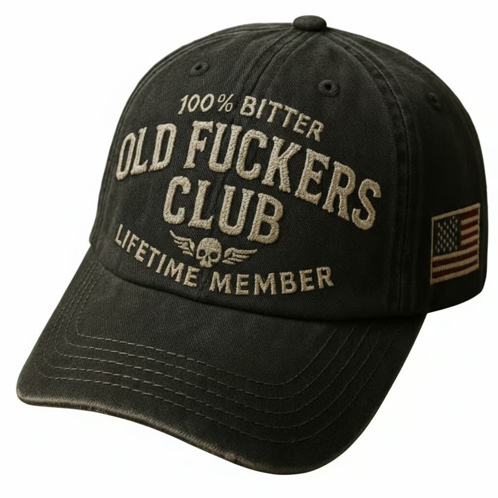 100% Bitter Old F*ckers Club Life Time Member Hat