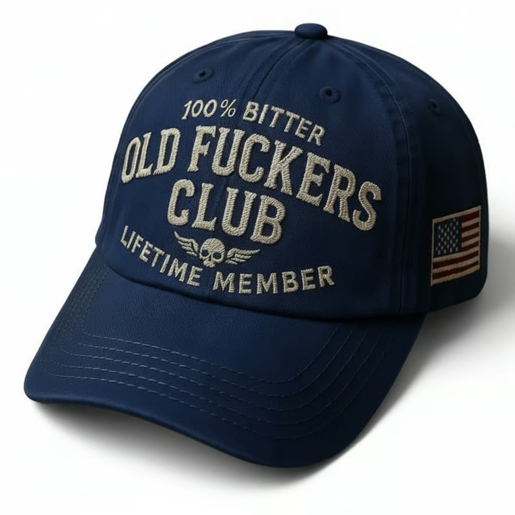 100% Bitter Old F*ckers Club Life Time Member Hat
