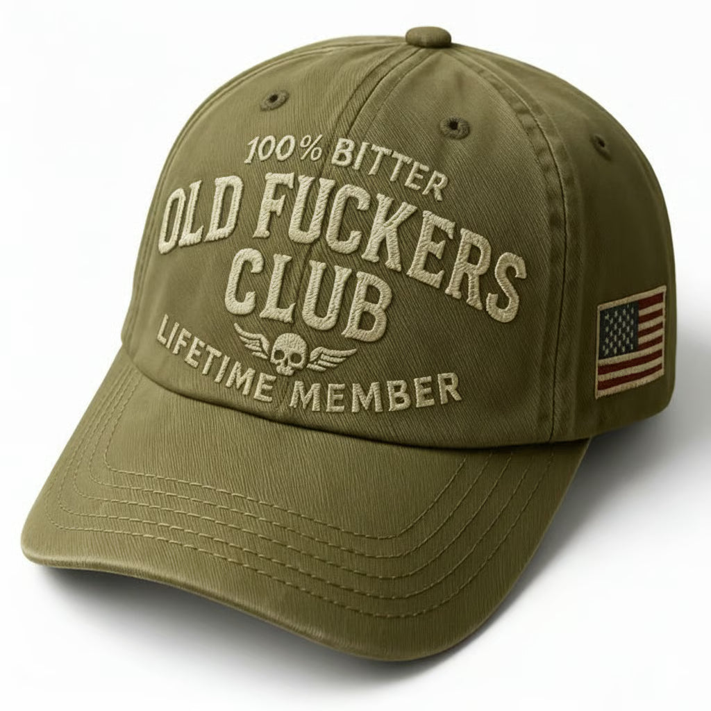 100% Bitter Old F*ckers Club Life Time Member Hat