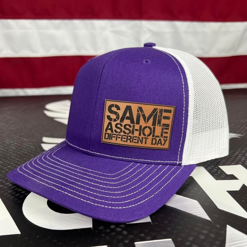 Same Asshole Different Day Hat, Funny Patch Hat